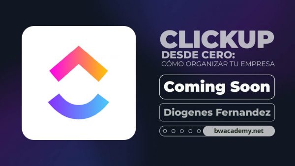 ClickUp: La Guía Práctica para Empresas
